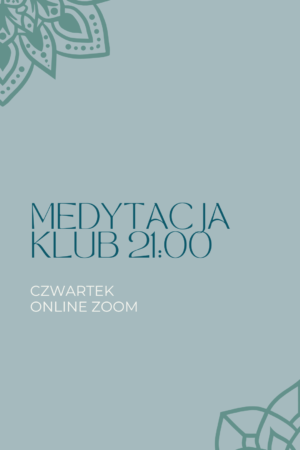 MEDYTACJA - Kurs Podstawowy